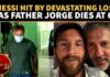 Messi Family Tragedy Shocks Football World HEARTBREAK FOR MESSI: Father Jorge Dies at 68 After Private Health Battle, Passing Confirmed by Club